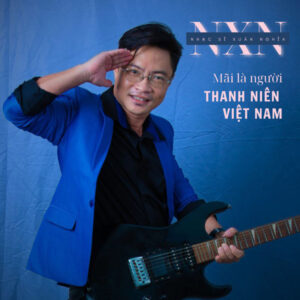 Bài hát Mãi là người thanh niên Việt Nam