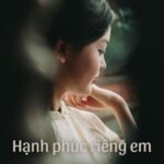 Bài hát hạnh phúc riêng em
